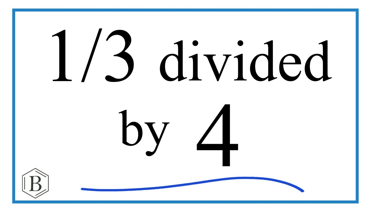 3 4 divided by 1 3 4 divided by 1