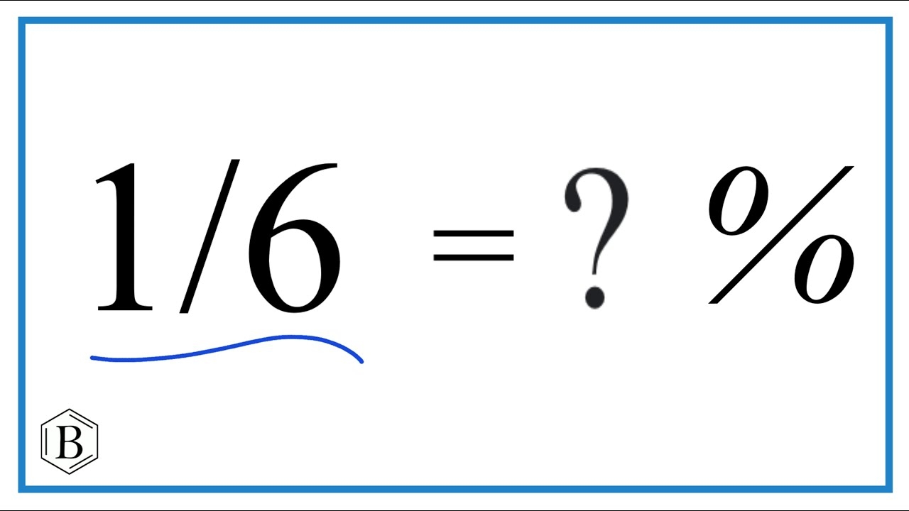 1 6 As A Percent YouTube 1 6 As A Percent YouTube