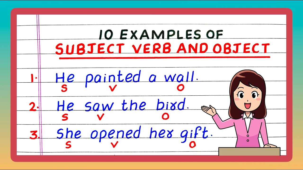 10 Subject Verb And Object 10 Sentences Of Subject Verb And Object Examples Subject Verb Object YouTube