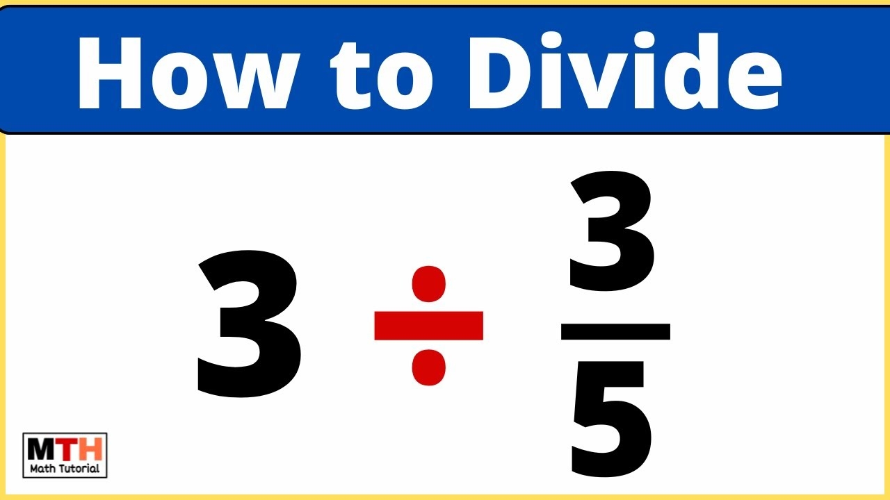 3 Divided By 3 5