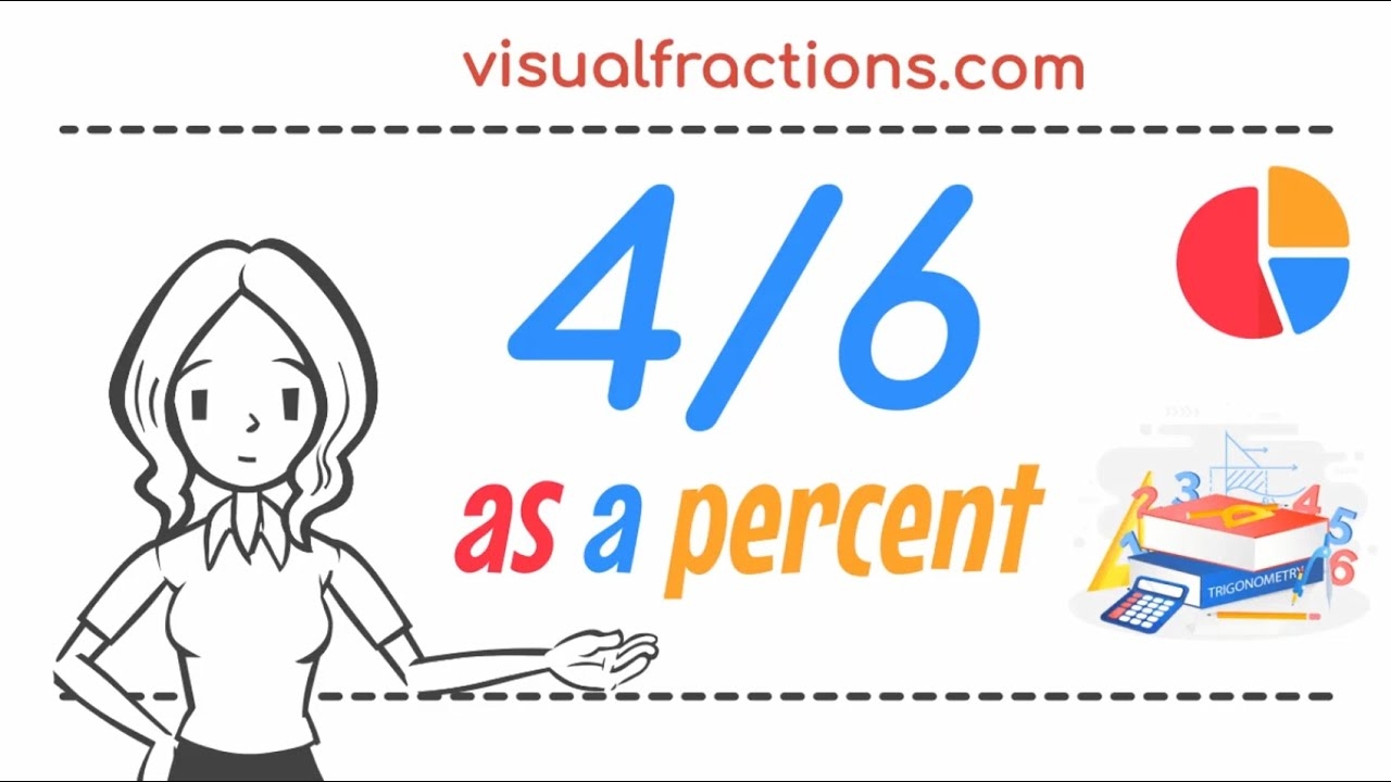 4 6 As A Percent YouTube 4 6 As A Percent YouTube