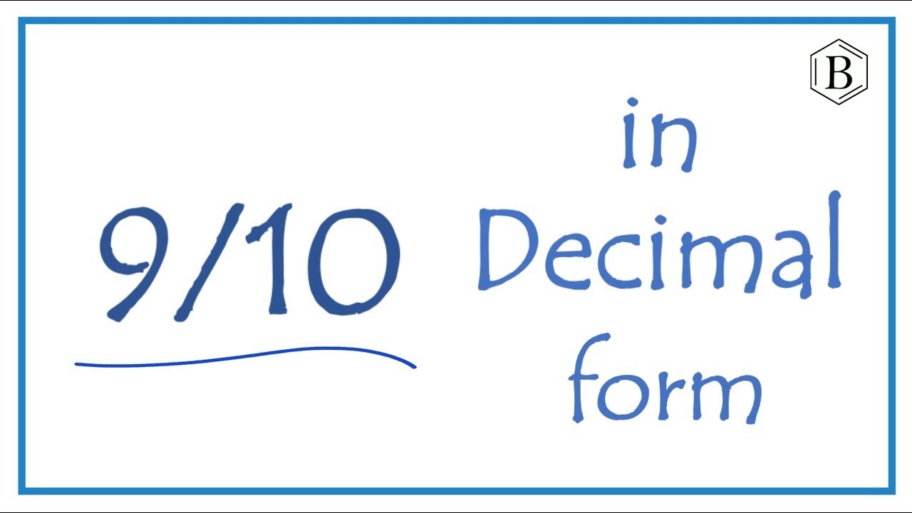 9 10 As A Decimal
