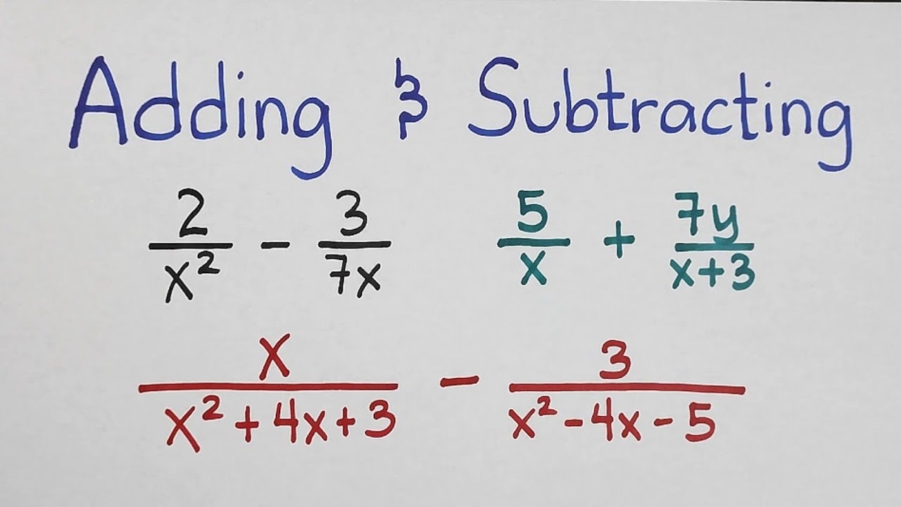Adding And Subtracting Rational Algebraic Expressions YouTube Adding And Subtracting Rational Algebraic Expressions YouTube