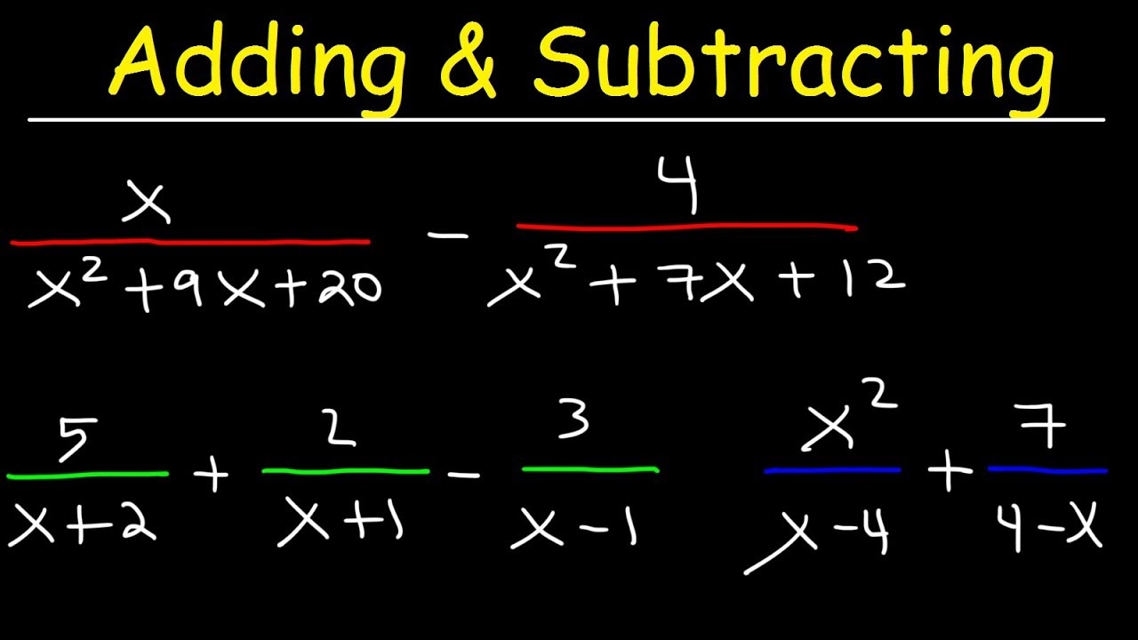Addition And Subtraction Of Rational Expressions