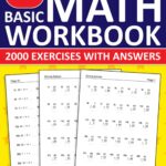 Basic Math Workbook For Adults Addition Subtraction Multiplication And Division Exercises With Answers Simple Math Workbook For Adults With More Than And Division Math Worksheets For Adults School Emma Amazon de Books