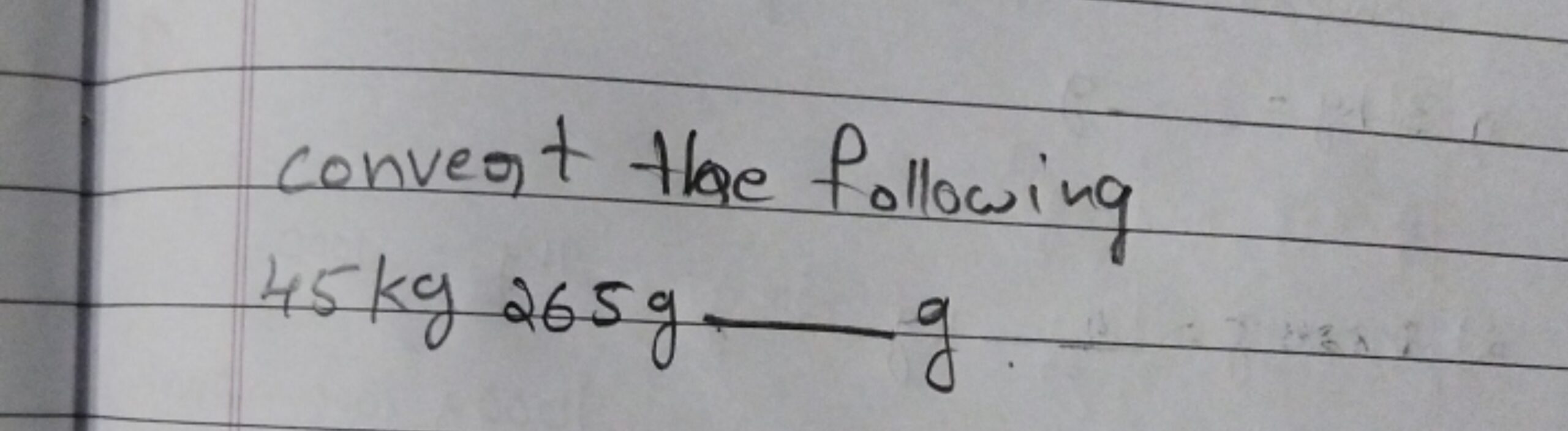 Convert The Following 45 Kg 265 G qquad G Filo