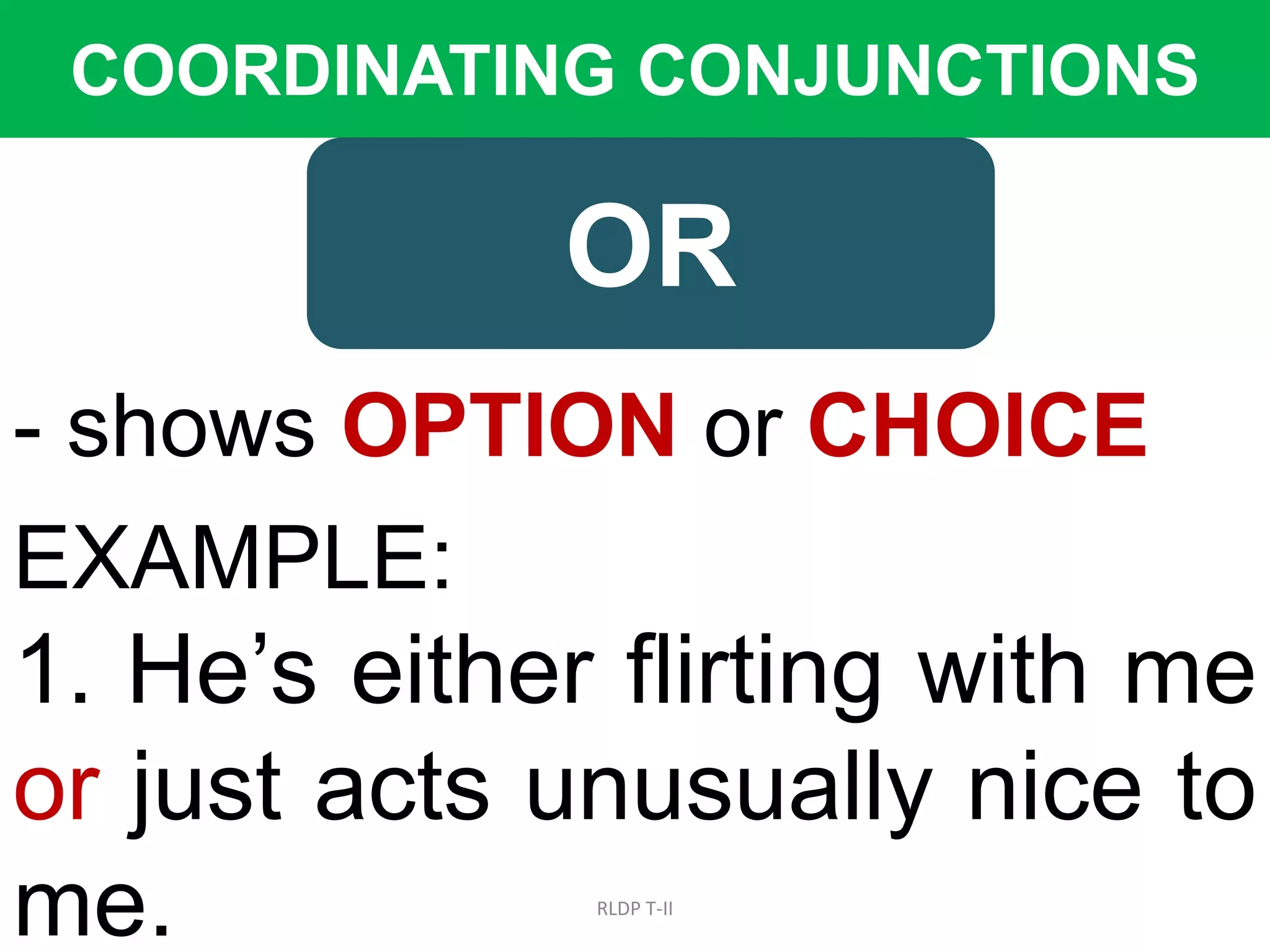 Coordinating Conjunctions PPTX Coordinating Conjunctions PPTX