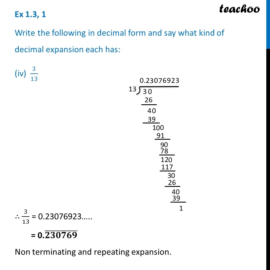 Ex 1 3 1 iv Write Decimal Expansion Of 3 13 Class 9 Teachoo