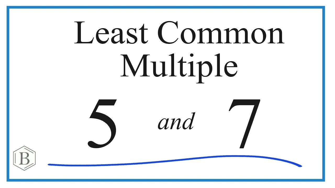 Lcm 7 And 5
