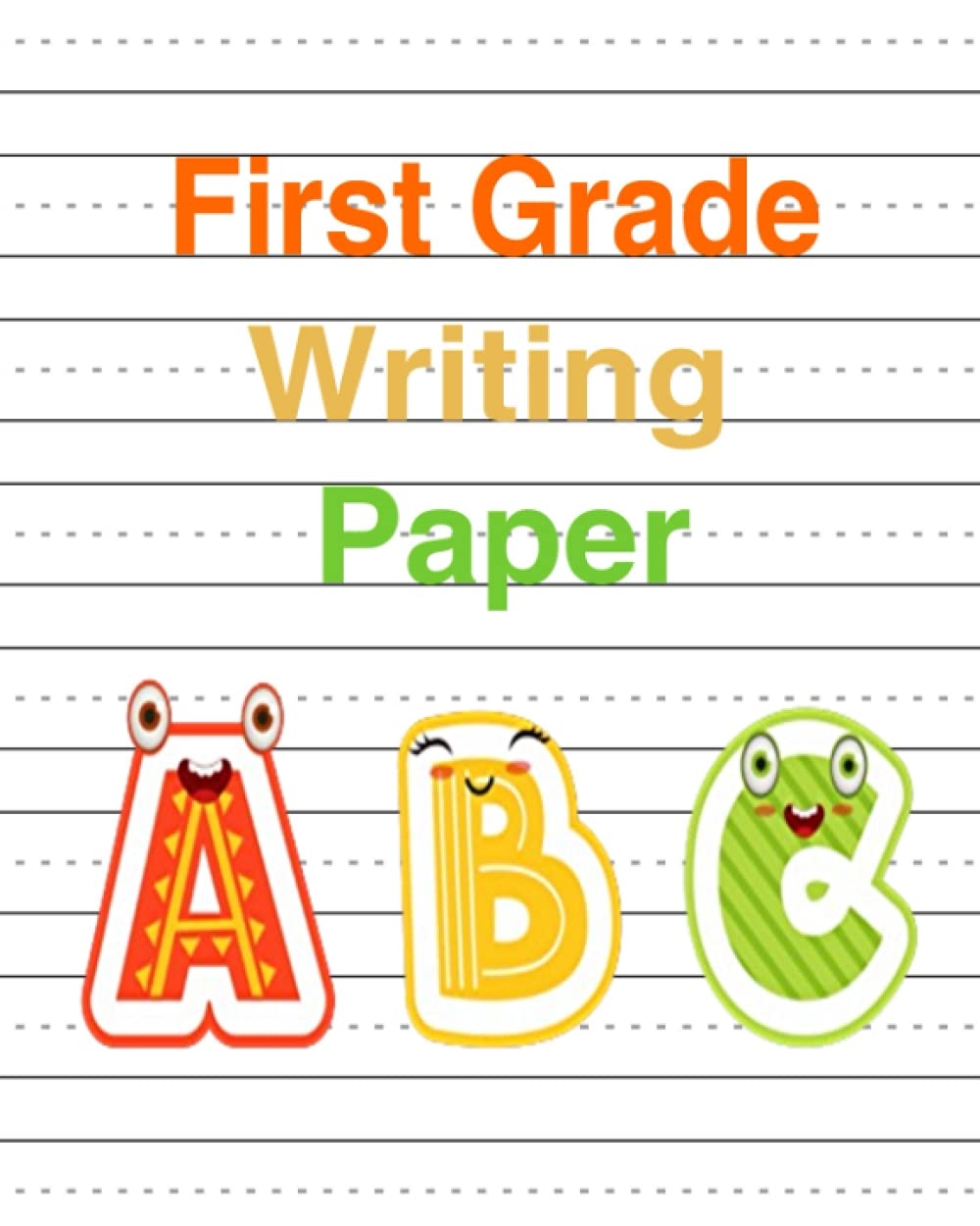First Grade Writing Paper 120 Blank Handwriting Practice Paper Pages With Dotted Lines For ABC s Rainbow The Learning Amazon de B cher First Grade Writing Paper 120 Blank Handwriting Practice Paper Pages With Dotted Lines For ABC s Rainbow The Learning Amazon de B cher
