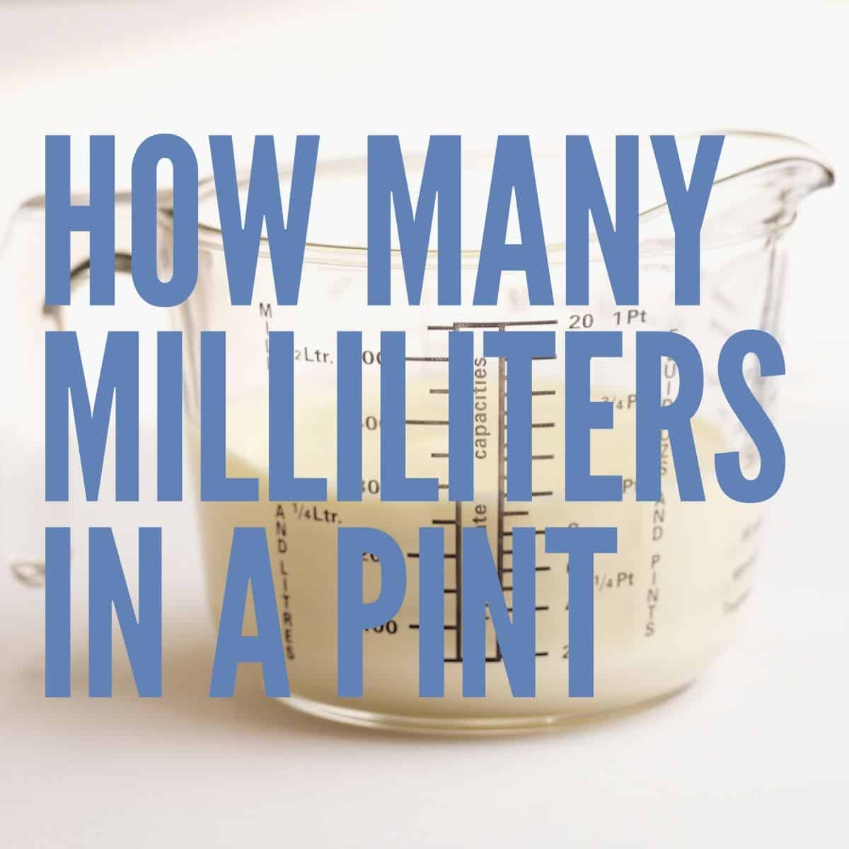 How Many Ml In A Pint Baking Like A Chef