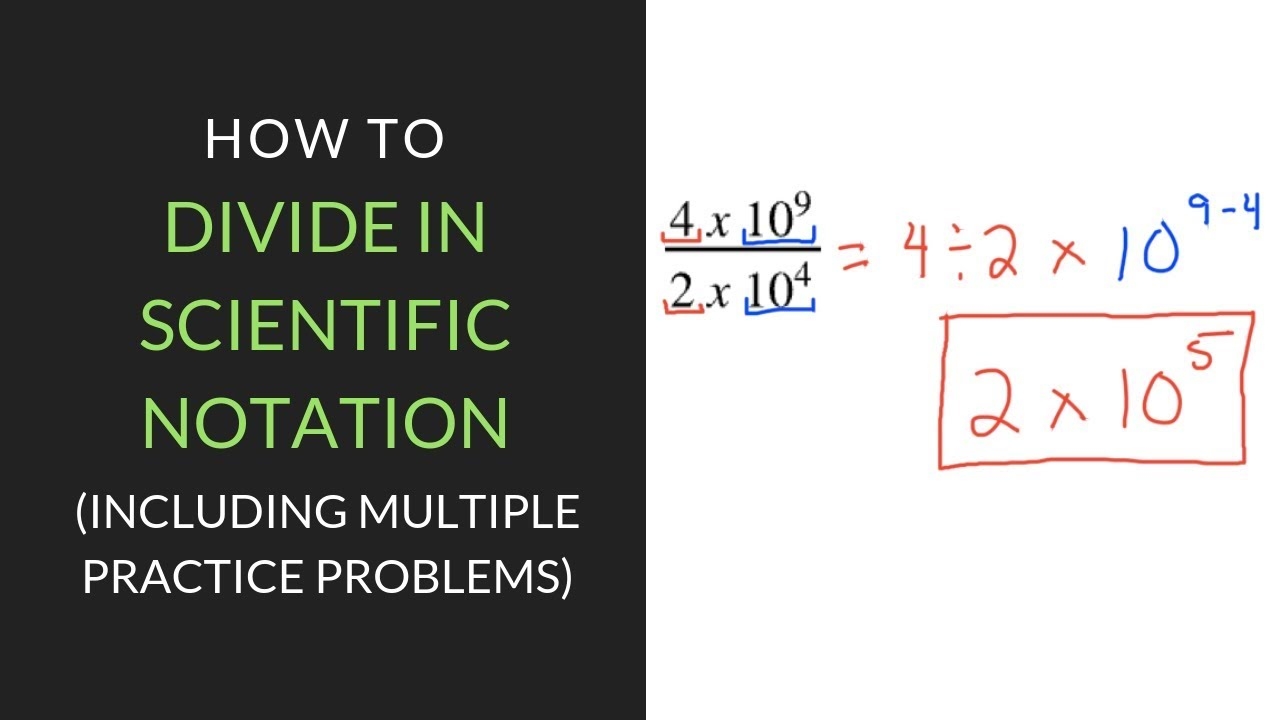 Dividing In Scientific Notation