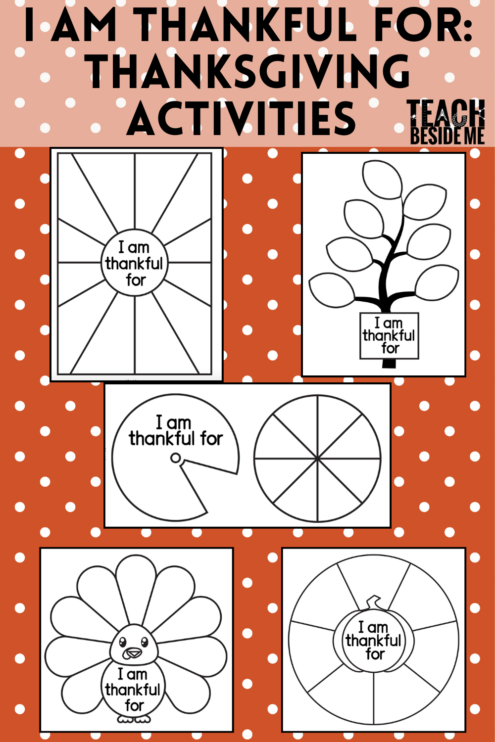 I Am Thankful For Thanksgiving Printables Activities Teach Beside Me I Am Thankful For Thanksgiving Printables Activities Teach Beside Me