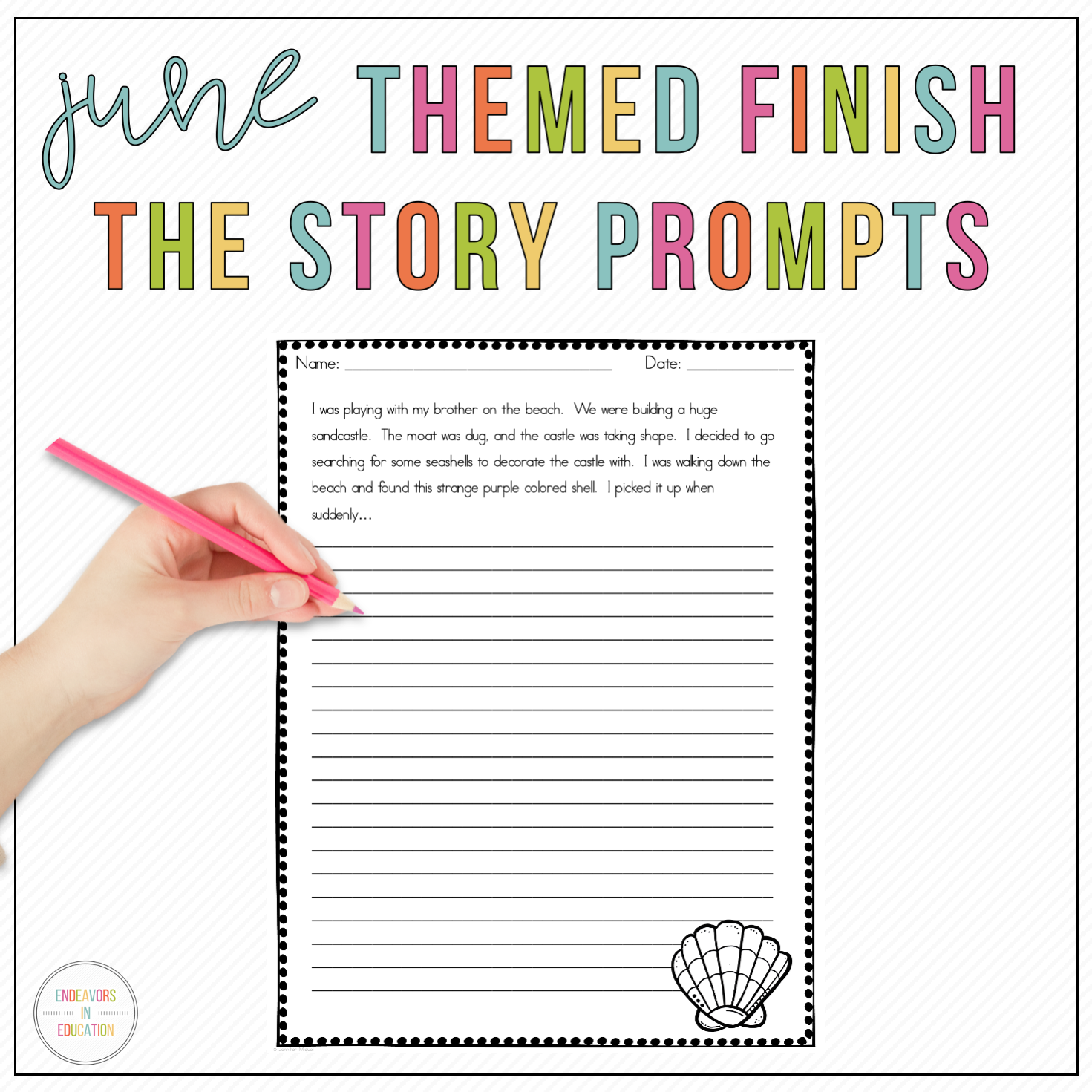 June Story Starters Finish The Story Writing Prompts Classful June Story Starters Finish The Story Writing Prompts Classful
