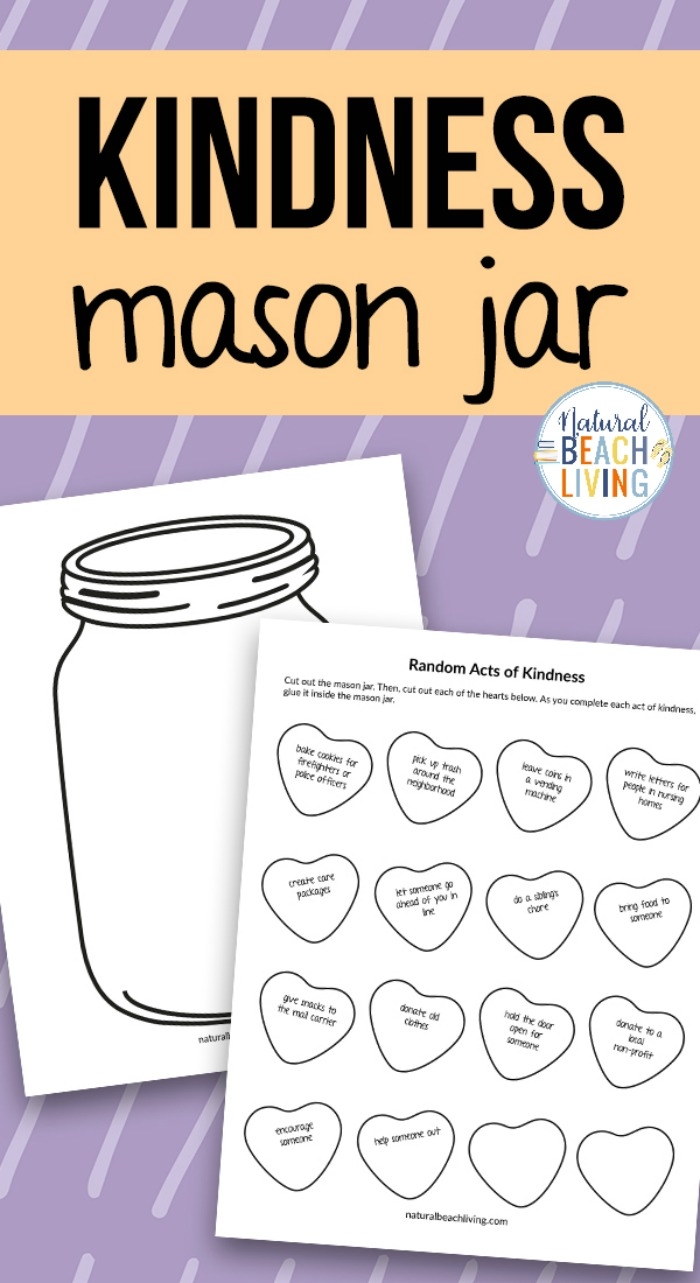 Kindness Jar Printable Template And Kindness Activity Natural Beach Living Kindness Jar Printable Template And Kindness Activity Natural Beach Living