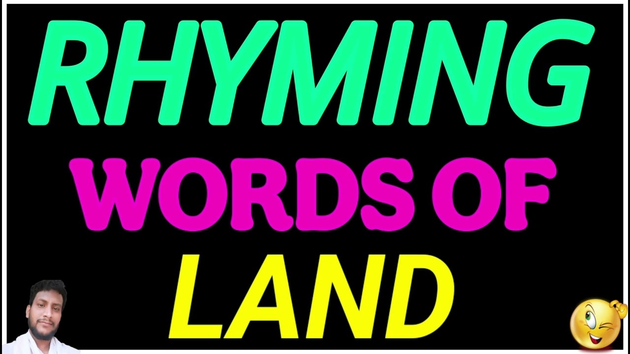 Rhyming Word Of Land