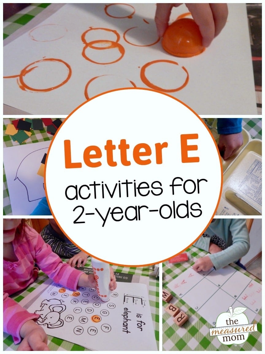 Letter E Activities For 2 Year Olds The Measured Mom Letter E Activities For 2 Year Olds The Measured Mom