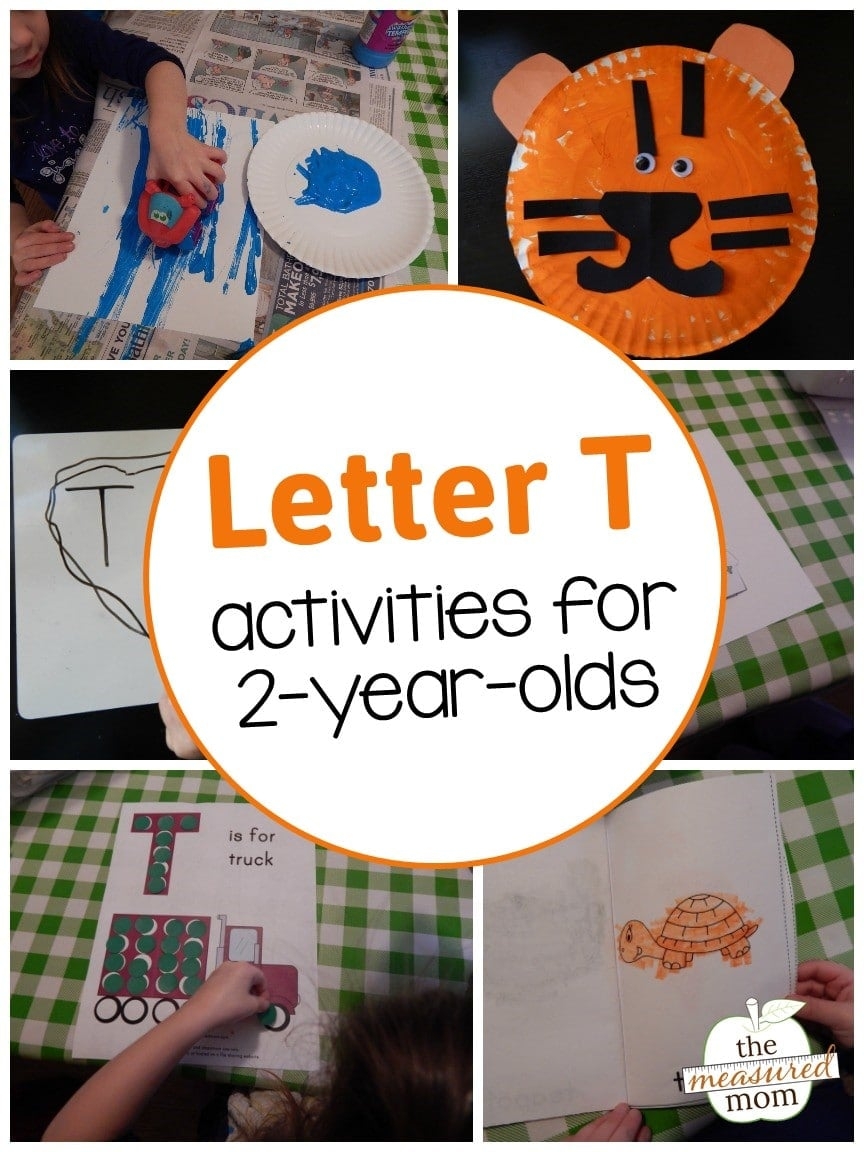 Letter T Activities For 2 year olds The Measured Mom