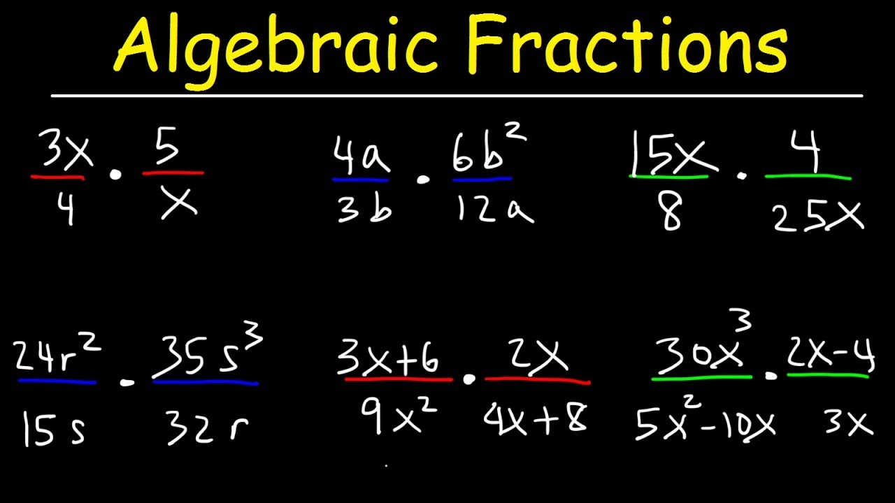 Multiplying Algebraic Fractions YouTube Multiplying Algebraic Fractions YouTube