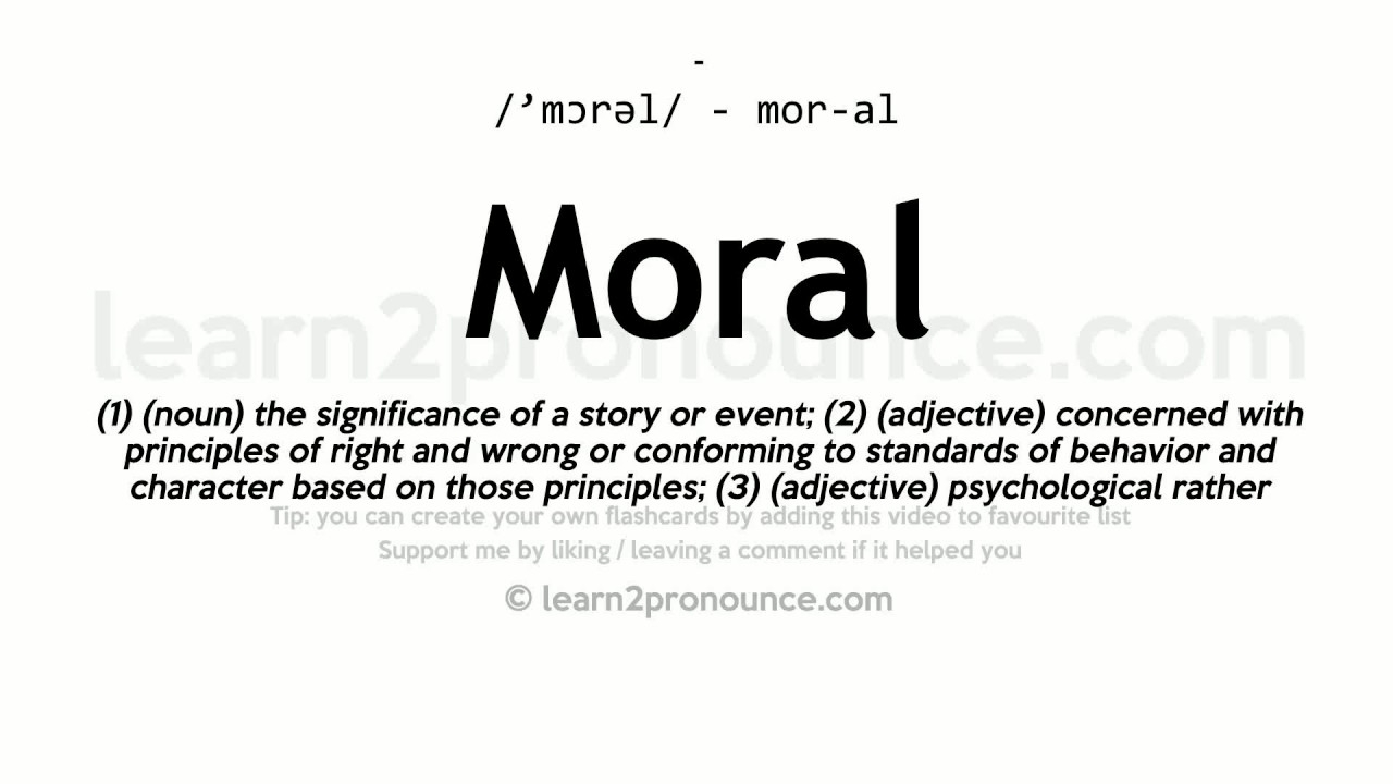 Pronunciation Of Moral Definition Of Moral YouTube Pronunciation Of Moral Definition Of Moral YouTube
