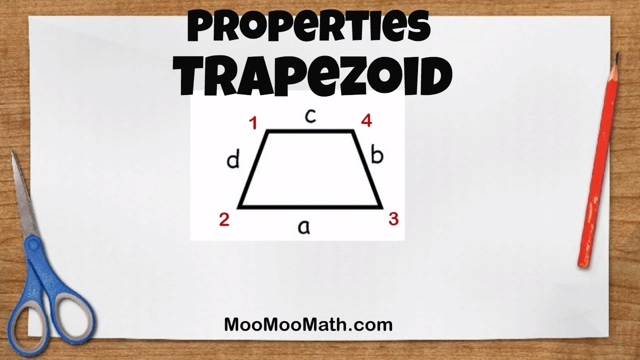 Properties Of A Trapezoid Geometry Help MooMooMath YouTube Properties Of A Trapezoid Geometry Help MooMooMath YouTube