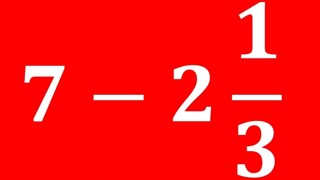 Subtracting Mixed Number From A Whole Number Subtracting A Fraction From A Whole Number YouTube Subtracting Mixed Number From A Whole Number Subtracting A Fraction From A Whole Number YouTube