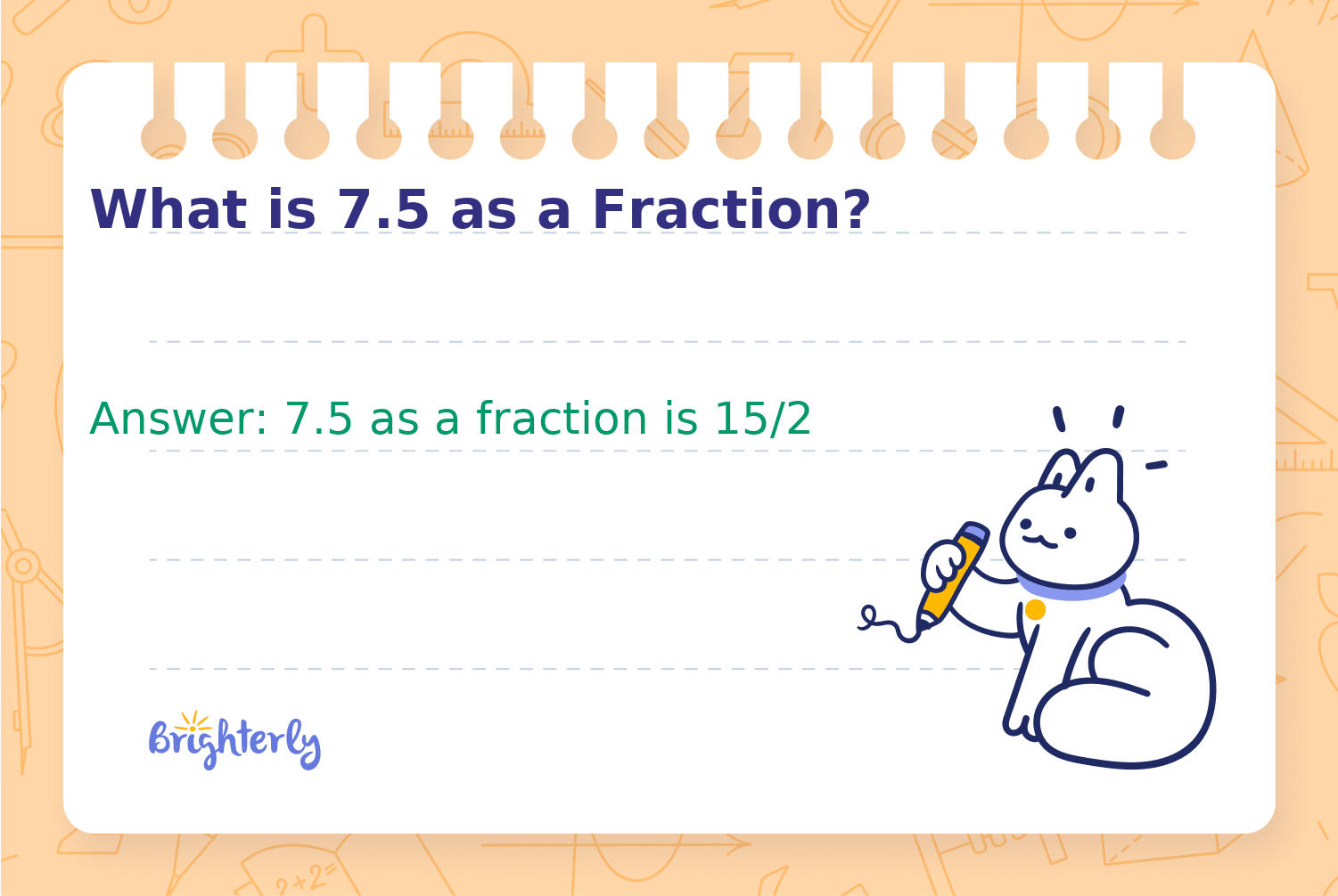 What Is 7 5 As A Fraction Solved 