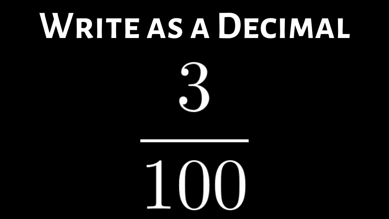 Write A Fraction As A Decimal Example When The Denominator Is 100 shorts YouTube