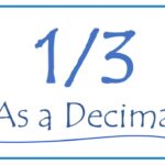 Write The 1 3 As A Decimal YouTube