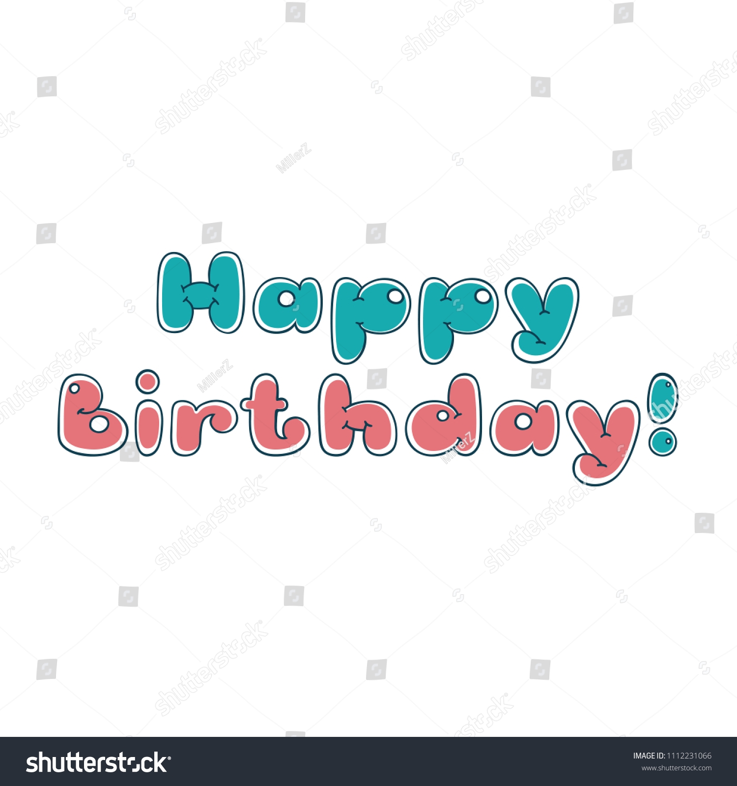 Happy Birthday Bubble Cartoon Letters Inscription Stock Vector Royalty Free 1112231066 Shutterstock Happy Birthday Bubble Cartoon Letters Inscription Stock Vector Royalty Free 1112231066 Shutterstock