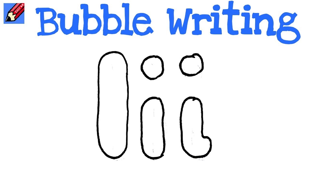 How To Draw Bubble Writing Real Easy Letter I YouTube How To Draw Bubble Writing Real Easy Letter I YouTube
