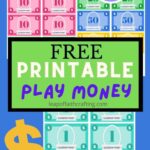 FREE Play Money To Print For Classroom Or Home Leap Of Faith Crafting