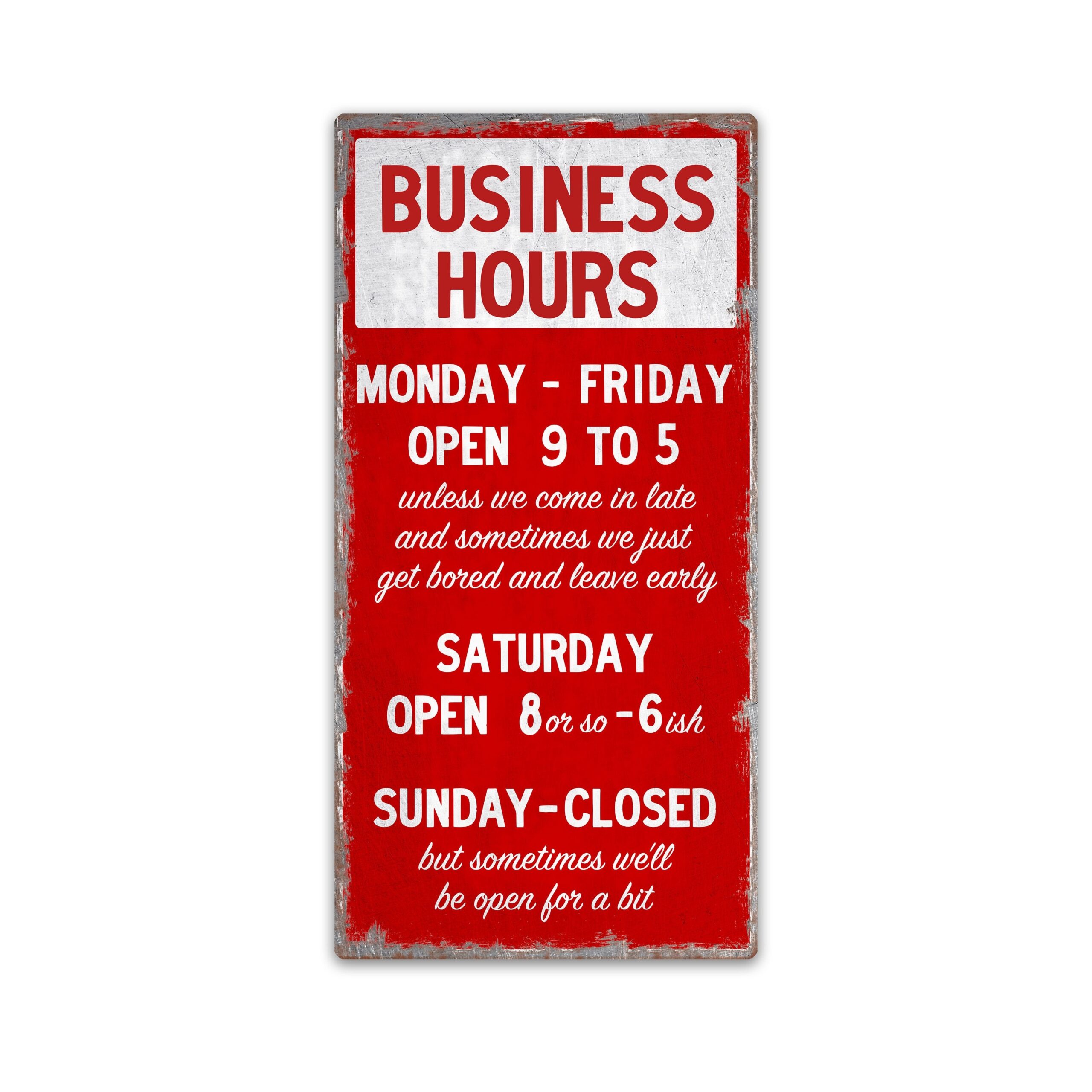 Vintage Style Funny Business Hours Sign Customize With Any Text Store Front Sign 12 X 24 Inches Etsy